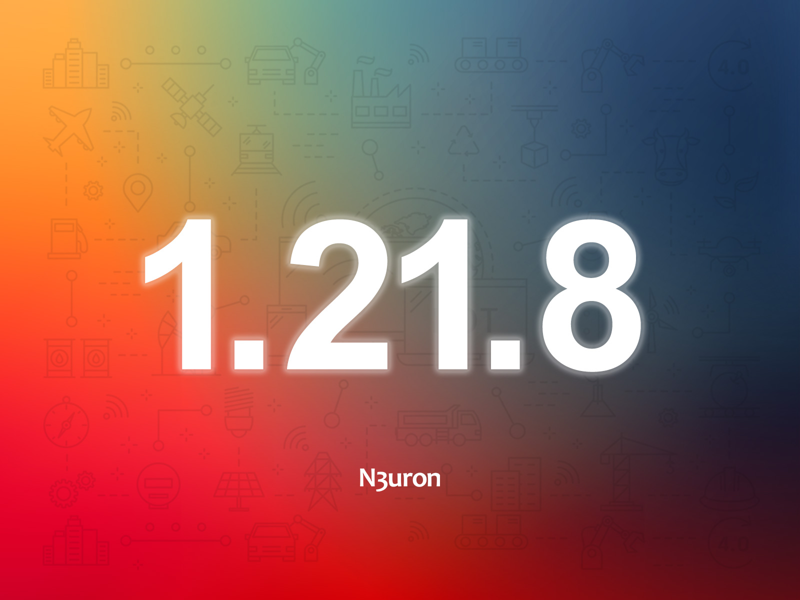 N3uron v.1.21.8 Product Update Image showing the number of the version corresponding to the N3uron release over a colorful background.